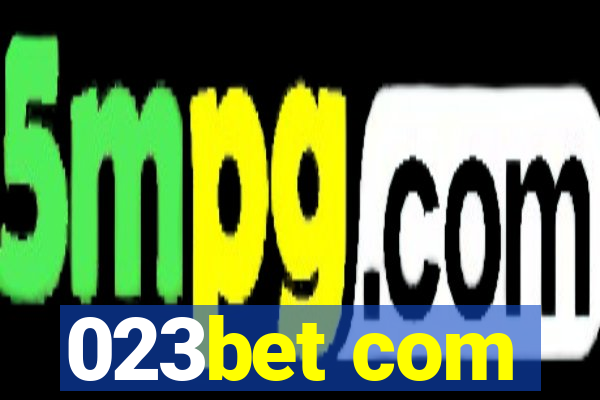 023bet com